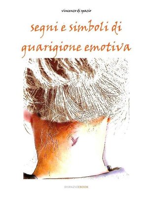 cover image of Segni e simboli di guarigione emotiva